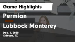 Permian  vs Lubbock Monterey  Game Highlights - Dec. 1, 2020