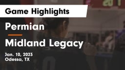 Permian  vs Midland Legacy  Game Highlights - Jan. 10, 2023