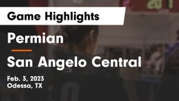 Permian  vs San Angelo Central  Game Highlights - Feb. 3, 2023