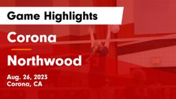 Corona  vs Northwood  Game Highlights - Aug. 26, 2023