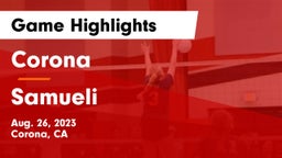 Corona  vs Samueli Game Highlights - Aug. 26, 2023
