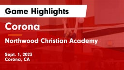 Corona  vs Northwood Christian Academy  Game Highlights - Sept. 1, 2023