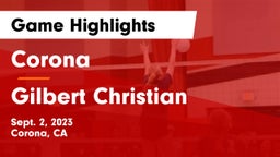 Corona  vs Gilbert Christian  Game Highlights - Sept. 2, 2023