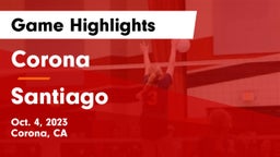 Corona  vs Santiago  Game Highlights - Oct. 4, 2023