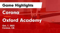 Corona  vs Oxford Academy Game Highlights - Oct. 7, 2023