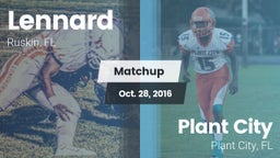 Matchup: Lennard  vs. Plant City  2016