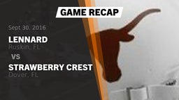 Recap: Lennard  vs. Strawberry Crest  2016