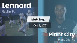 Matchup: Lennard  vs. Plant City  2017