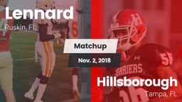 Matchup: Lennard  vs. Hillsborough  2018