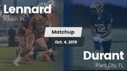Matchup: Lennard  vs. Durant  2019