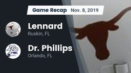 Recap: Lennard  vs. Dr. Phillips  2019
