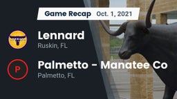 Recap: Lennard  vs. Palmetto  - Manatee Co 2021
