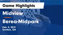 Midview  vs Berea-Midpark  Game Highlights - Feb. 5, 2019