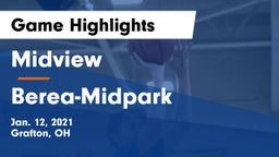 Midview  vs Berea-Midpark  Game Highlights - Jan. 12, 2021