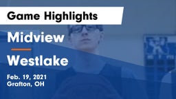 Midview  vs Westlake  Game Highlights - Feb. 19, 2021