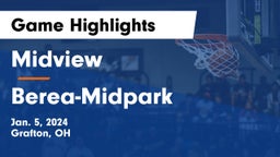 Midview  vs Berea-Midpark  Game Highlights - Jan. 5, 2024