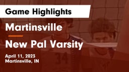Martinsville  vs New Pal Varsity Game Highlights - April 11, 2023