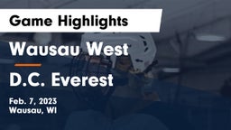 Wausau West  vs D.C. Everest  Game Highlights - Feb. 7, 2023