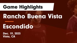 Rancho Buena Vista  vs Escondido  Game Highlights - Dec. 19, 2023