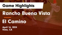 Rancho Buena Vista  vs El Camino  Game Highlights - April 16, 2024