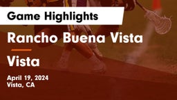 Rancho Buena Vista  vs Vista  Game Highlights - April 19, 2024
