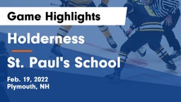 Holderness  vs St. Paul's School Game Highlights - Feb. 19, 2022