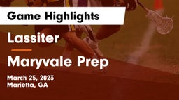 Lassiter  vs Maryvale Prep  Game Highlights - March 25, 2023