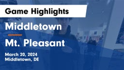 Middletown  vs Mt. Pleasant Game Highlights - March 20, 2024