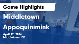 Middletown  vs Appoquinimink  Game Highlights - April 17, 2024
