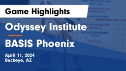 Odyssey Institute vs BASIS Phoenix Game Highlights - April 11, 2024