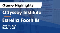 Odyssey Institute vs Estrella Foothills Game Highlights - April 13, 2024