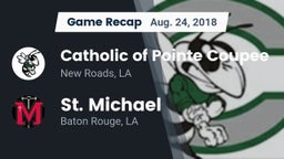 Recap: Catholic of Pointe Coupee vs. St. Michael  2018