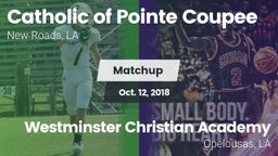 Matchup: Catholic Pointe vs. Westminster Christian Academy  2018