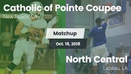 Matchup: Catholic Pointe vs. North Central  2018