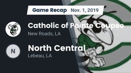 Recap: Catholic of Pointe Coupee vs. North Central  2019