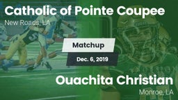 Matchup: Catholic Pointe vs. Ouachita Christian  2019