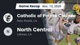 Recap: Catholic of Pointe Coupee vs. North Central  2020