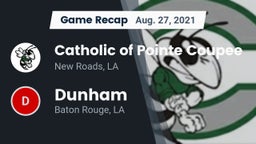 Recap: Catholic of Pointe Coupee vs. Dunham  2021
