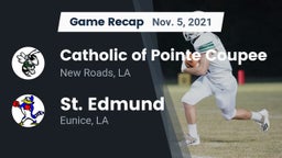 Recap: Catholic of Pointe Coupee vs. St. Edmund  2021