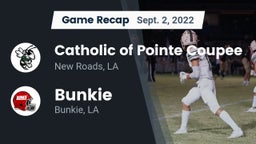 Recap: Catholic of Pointe Coupee vs. Bunkie  2022