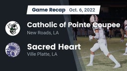 Recap: Catholic of Pointe Coupee vs. Sacred Heart  2022