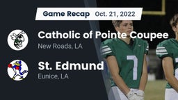 Recap: Catholic of Pointe Coupee vs. St. Edmund  2022