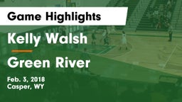 Kelly Walsh  vs Green River  Game Highlights - Feb. 3, 2018