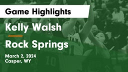 Kelly Walsh  vs Rock Springs Game Highlights - March 2, 2024