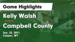 Kelly Walsh  vs Campbell County Game Highlights - Jan. 23, 2021