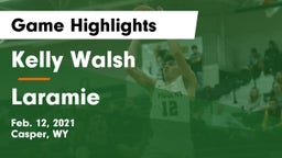 Kelly Walsh  vs Laramie  Game Highlights - Feb. 12, 2021