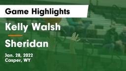 Kelly Walsh  vs Sheridan  Game Highlights - Jan. 28, 2022