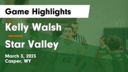 Kelly Walsh  vs Star Valley  Game Highlights - March 3, 2023
