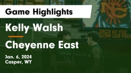 Kelly Walsh  vs Cheyenne East  Game Highlights - Jan. 6, 2024