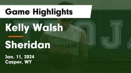 Kelly Walsh  vs Sheridan  Game Highlights - Jan. 11, 2024